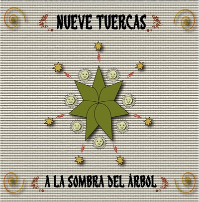 Nueve Tuercas - A la sombra del Árbol download mp3 flac