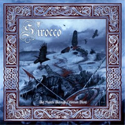 Sirocco - The March Through Crimson Frost download mp3 flac