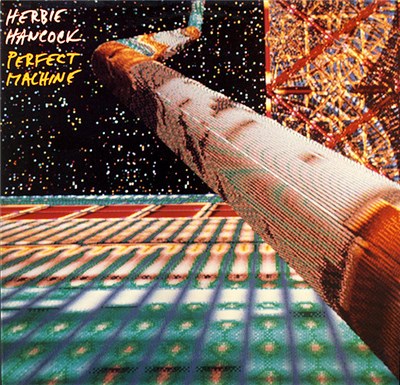 Herbie Hancock - Perfect Machine download mp3 flac