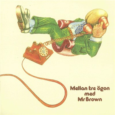 Mr Brown - Mellan Tre Ögon download mp3 flac