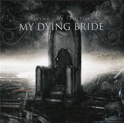 My Dying Bride - Bring Me Victory download mp3 flac