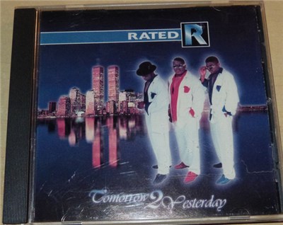 Rated R - Tomorrow 2 Yesterday download mp3 flac