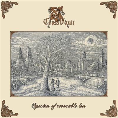 Cross Vault - Spectres Of Revocable Loss download mp3 flac
