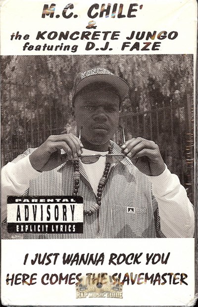 M.C. Chile' & The Koncrete Jungo Featuring D.J. Faze - I Just Wanna Rock You / Here Comes The Slavemaster download mp3 flac