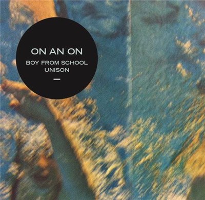 On An On - Boy From School / Unison download mp3 flac