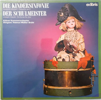 Leopold Mozart, Joseph Haydn, Kölner Kammerorchester, Helmut Müller-Brühl - Die Kindersinfonie / Der Schulmeister download mp3 flac