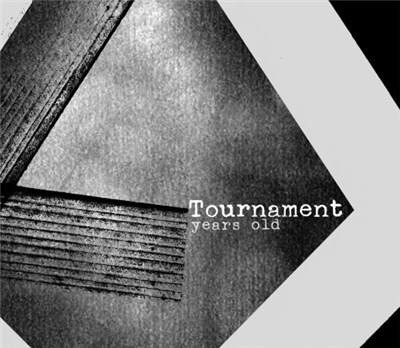 Tournament - Years Old download mp3 flac