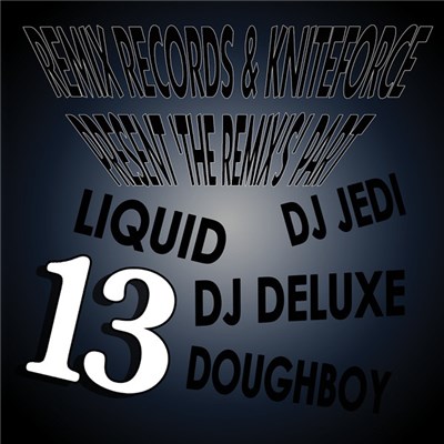 Jimmy J & Cru-L-T, DJ Desire , Cru-L-T, DJ Force & The Evolution - Remix Records & Kniteforce Present 'The Remix's' Part 13 download mp3 flac