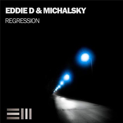 Eddie D & Michalsky - Regression download mp3 flac