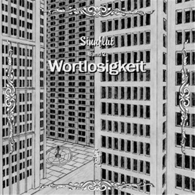 Sinnflut - Band 2 - Wortlosigkeit download mp3 flac