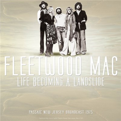 Fleetwood Mac - Best Of Live At Life Becoming A Landslide Passaic New Jersey Broadcast 1975 download mp3 flac