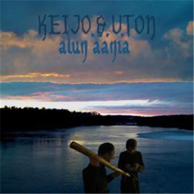 Keijo & Uton - Alun Ääniä download mp3 flac