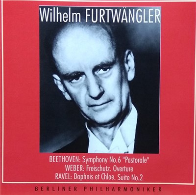 Wilhelm Furtwängler - Beethoven: Symphony No.6 "Pastorale". Weber: Freischutz. Overture. Ravel: Daphnis Et Chloe. Suite No.2 download mp3 flac