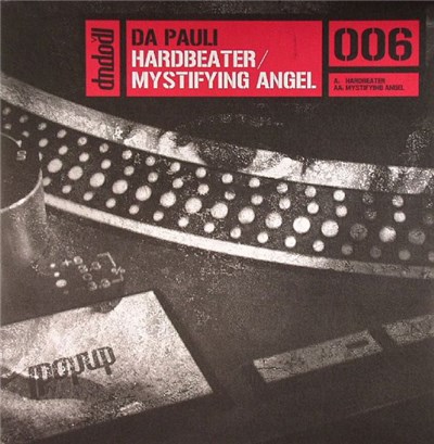Da Pauli - Hardbeater / Mystifying Angel download mp3 flac