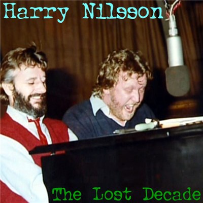 Harry Nilsson - The Lost Decade download mp3 flac