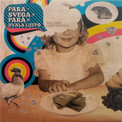 Validna Legitimacija - Para - Svega + Para = Hvala Lijepo download mp3 flac