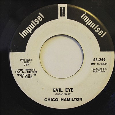 Chico Hamilton - Monday, Monday / Evil Eye download mp3 flac