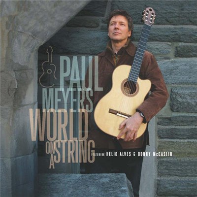 Paul Meyers Featuring Helio Alves & Donny McCaslin - World On A String download mp3 flac