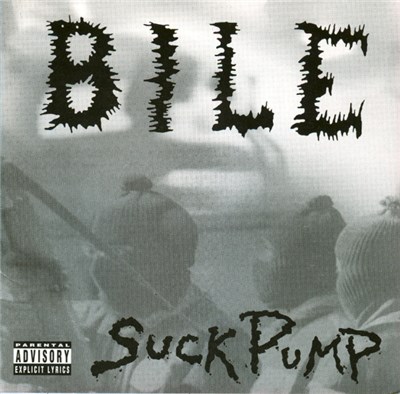 Bile - Suckpump download mp3 flac