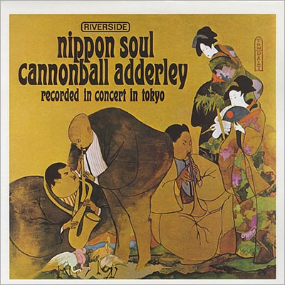 Cannonball Adderley Sextet - Nippon Soul download mp3 flac