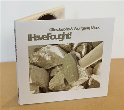 Giles Jacobs, Wolfgang Merx - I Have Fought! download mp3 flac