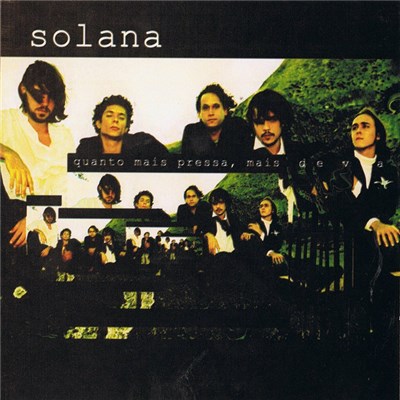 Solana - Quanto Mais Pressa, Mais Devagar download mp3 flac