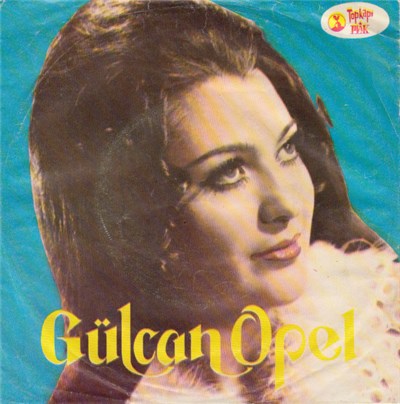 Gülcan Opel - Gel Bari Bari / Hancımısın Yolcumusun download mp3 flac