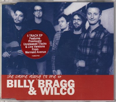 Billy Bragg & Wilco - She Came Along To Me EP download mp3 flac