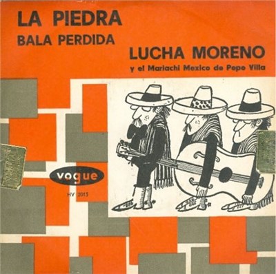 Lucha Moreno Y El Mariachi Mexico De Pepe Villa - La Piedra / Bala Perdida download mp3 flac