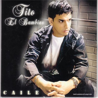Tito "El Bambino" - Caile download mp3 flac