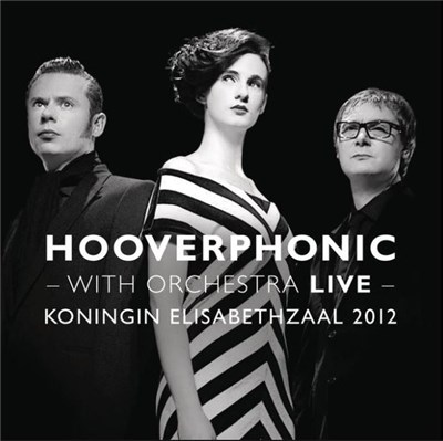 Hooverphonic - With Orchestra Live download mp3 flac