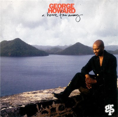 George Howard - A Home Far Away download mp3 flac