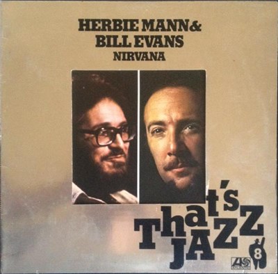 Herbie Mann & Bill Evans - Nirvana download mp3 flac