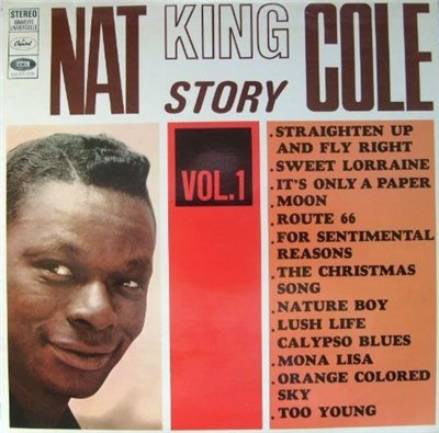 Nat King Cole - The Nat King Cole Story Vol. 1 download mp3 flac