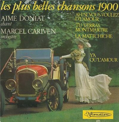 Aimé Doniat, Marcel Cariven - Les Plus Belles Chansons 1900 download mp3 flac