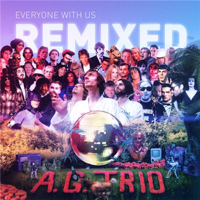 A.G.Trio - Everyone With Us (Remixed) download mp3 flac
