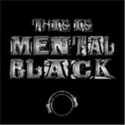 Various - This Is Mental Black download mp3 flac