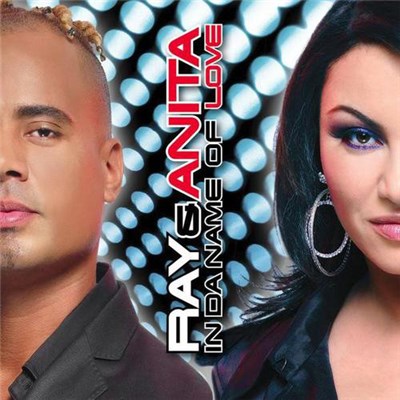 Ray & Anita - In Da Name Of Love download mp3 flac