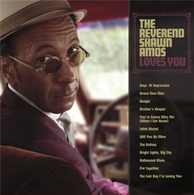 The Reverend Shawn Amos - Loves You download mp3 flac