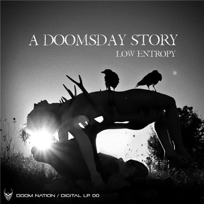 Low Entropy - A Doomsday Story download mp3 flac