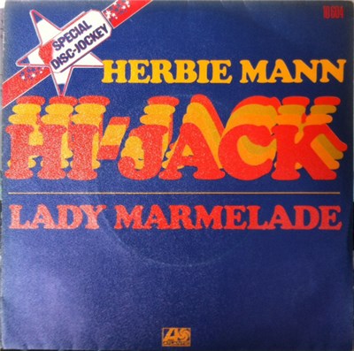 Herbie Mann - Hi-Jack / Lady Marmelade download mp3 flac