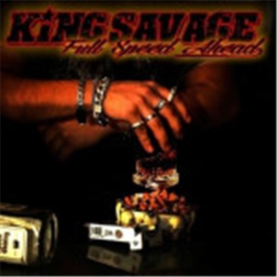 King Savage - Full Speed Ahead download mp3 flac