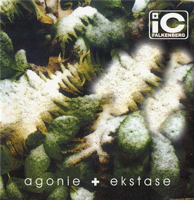 IC Falkenberg - Agonie + Ekstase download mp3 flac
