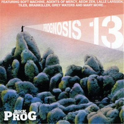 Various - Classic Rock Presents PROG: Prognosis 13 download mp3 flac