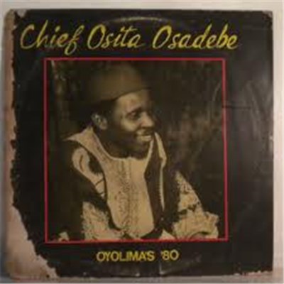 Chief Osita Osadebe - Oyalima's '80 download mp3 flac