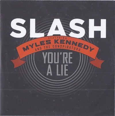 Slash - You're A Lie download mp3 flac