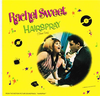 Rachel Sweet - Hairspray (Theme Song) / Hairspray (Instrumental) download mp3 flac