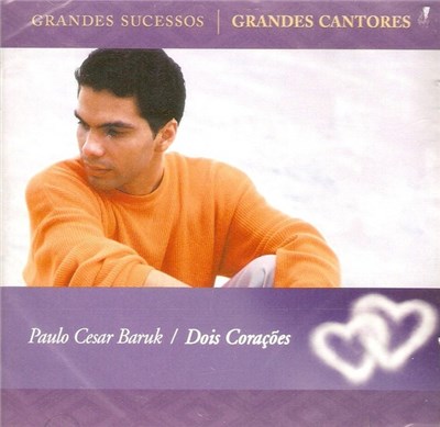 Paulo César Baruk - Dois Corações download mp3 flac