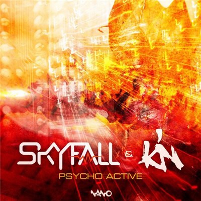 Skyfall & KIN - Psycho Active download mp3 flac