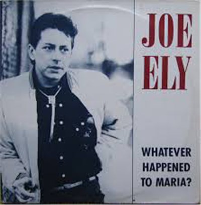 Joe Ely - Whatever Happened To Maria? download mp3 flac